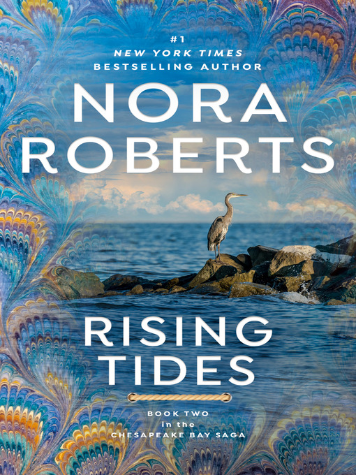 Title details for Rising Tides by Nora Roberts - Available